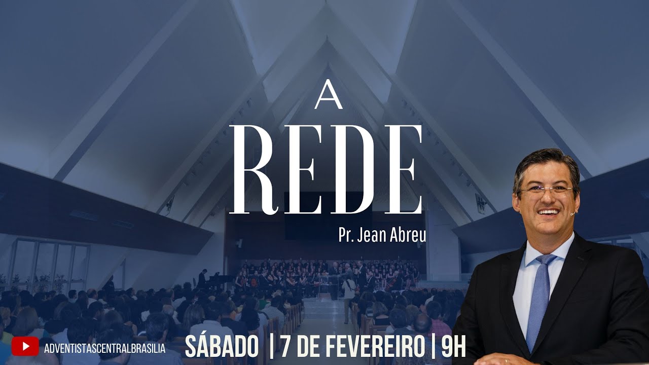 A Rede | Pr. Jean Abreu | Culto de Adoração