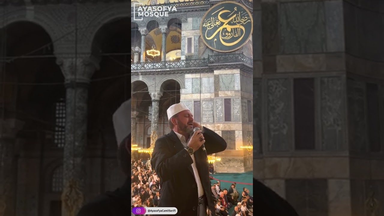 Ayasofya Camii Ferruh Muştuer - Cuma İç Ezanı