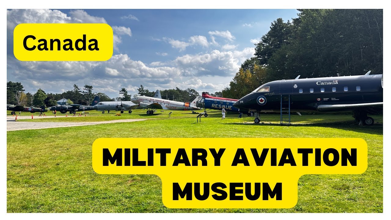 Greenwood Military Aviation Museum | Nova Scotia Malayalam |