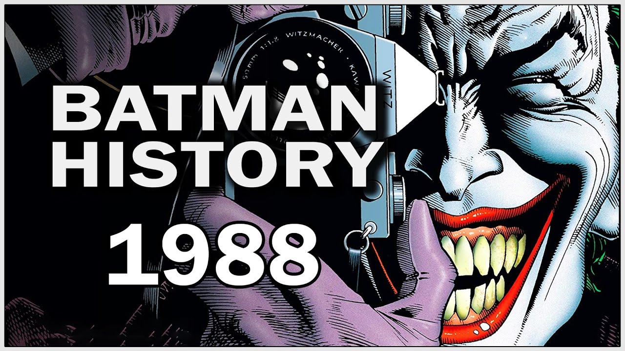 The Killing Joke Was Always Canon! | Batman History: 1988