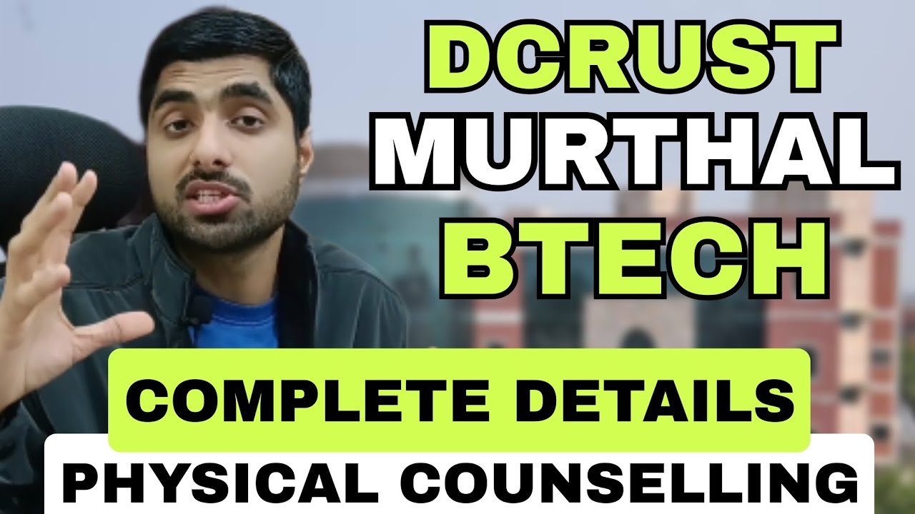 Physical Counselling DCRUST Murthal Started 😱 Btech Haryana 2025 🔥