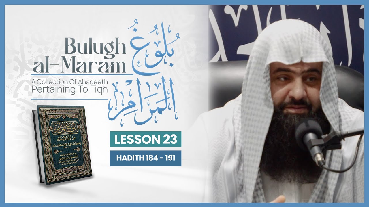 Bulugh Al-Maram || Book Of Salah || Lesson 23 || Shaykh Abu Sa'ad Muhammad