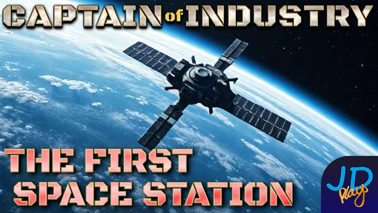 The First Space Station 🚛 Captain of Industry DragonIsle 🚜 Ep63 👷 Lets Play, Walkthrough