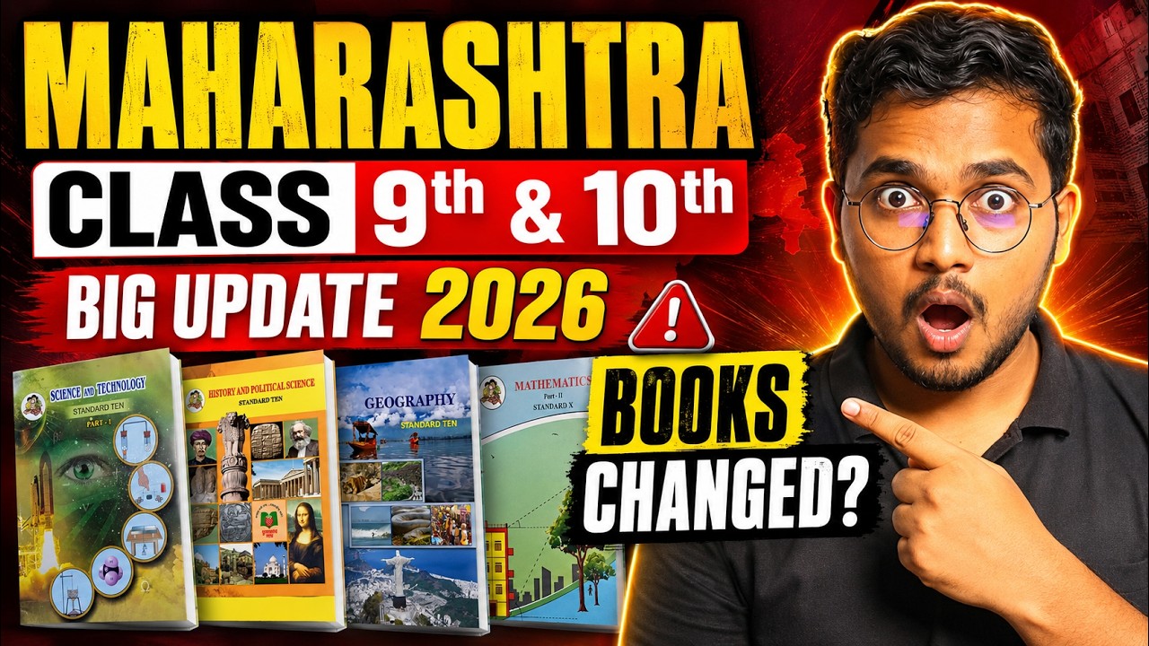 🚨 BIG NEWS : Maharashtra Board Class 9 & 10 Books Changed for 2026!