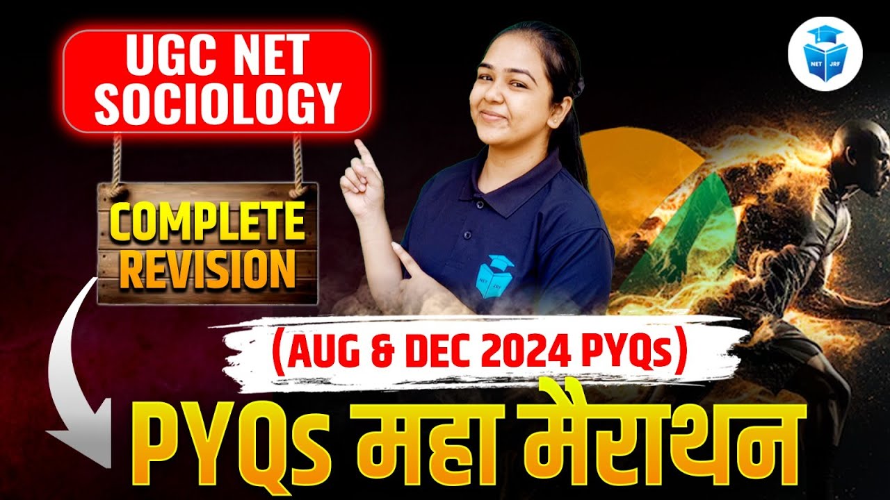 UGC NET Sociology Maha Marathon | UGC NET Paper 2 Sociology PYQs Complete Revision | Juhi Mam