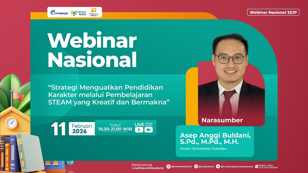 H2: Webinar Strategi Menguatkan Pendidikan Karakter melalui Pembelajaran STEAM Kreatif dan Bermakna