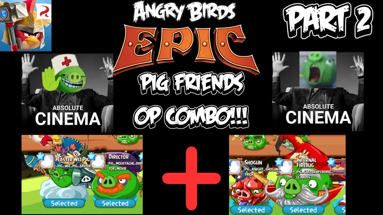 ANGRY BIRDS EPIC: PIG FRIENDS PART 2