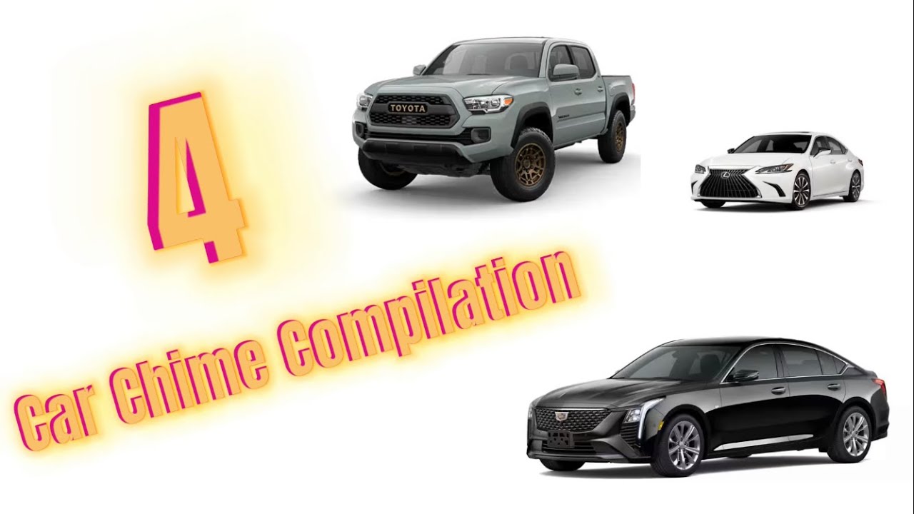 CAR CHIME COMPILATION 4