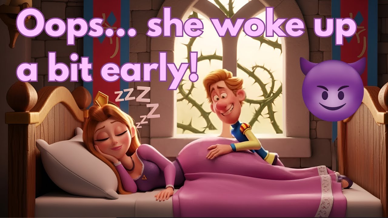 Sleeping Beauty - Naughty Grimm Parody