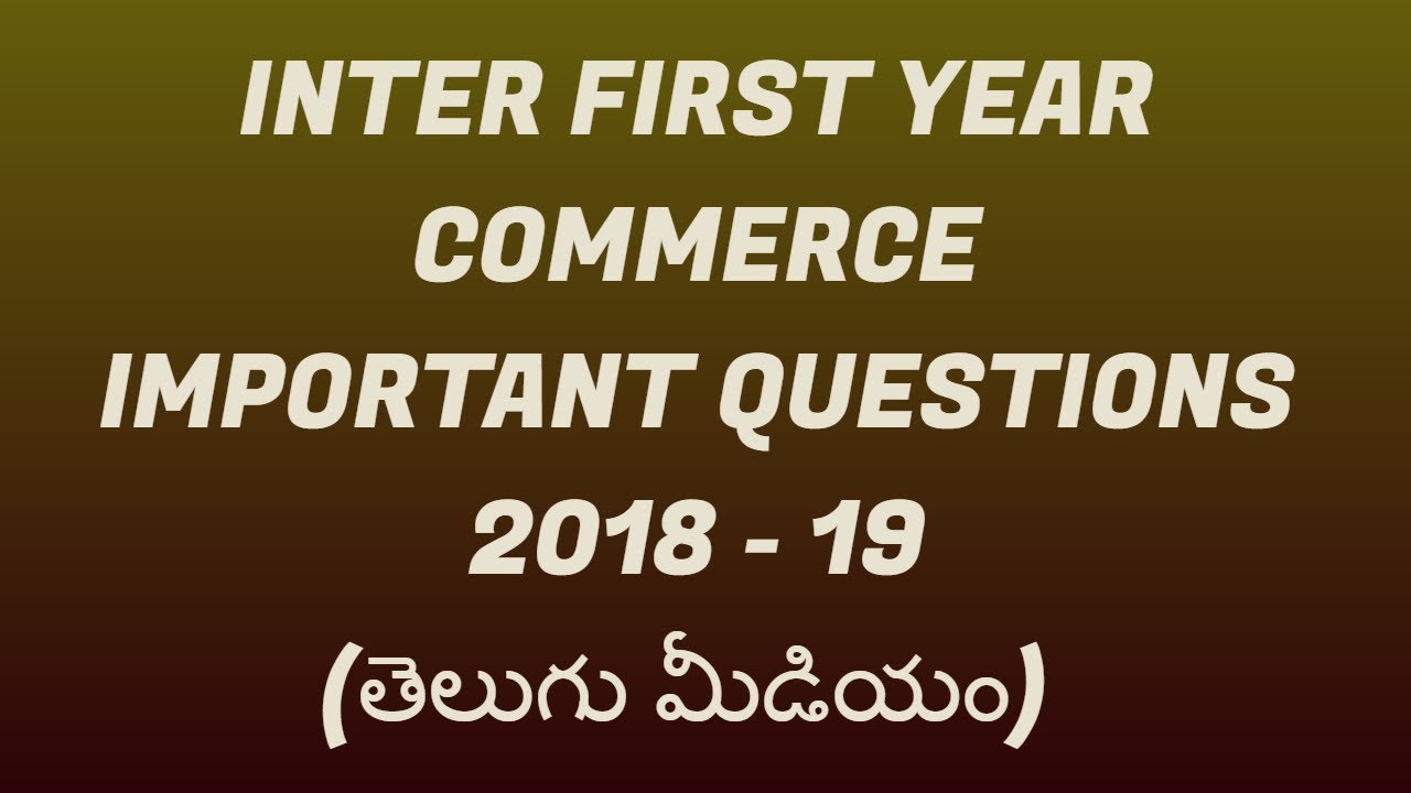 inter first year commerce important questions 2018 -19 telugu medium