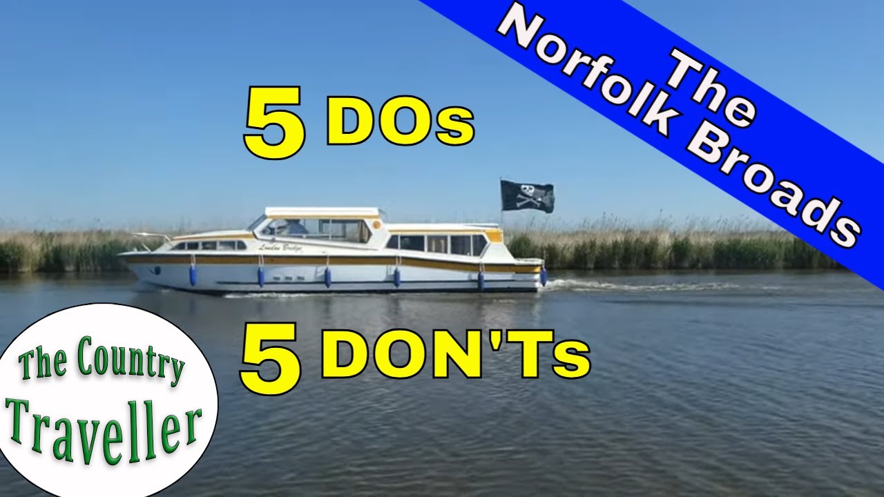 5 вещей, которые можно и нельзя делать в первый раз на Норфолк-Бродс #norfolkbroads