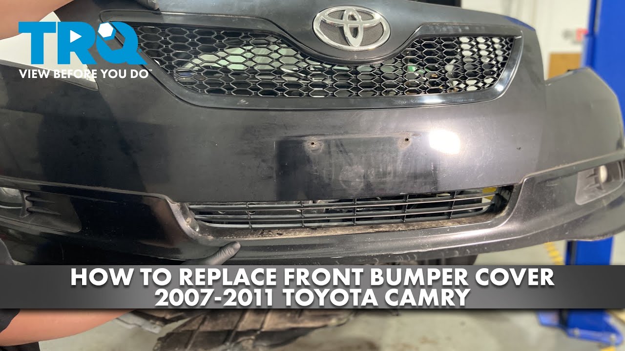 How to Replace Front Bumper Cover 2007-2011 Toyota Camry