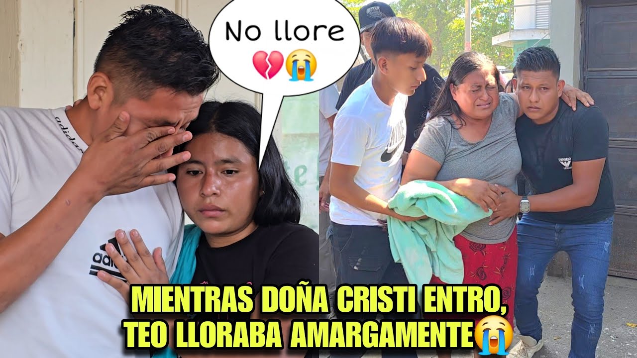 Dios Mio TEO Llora Amargamente, Jamás Habíamos Visto A Doña CRISTI Tan Grave😱