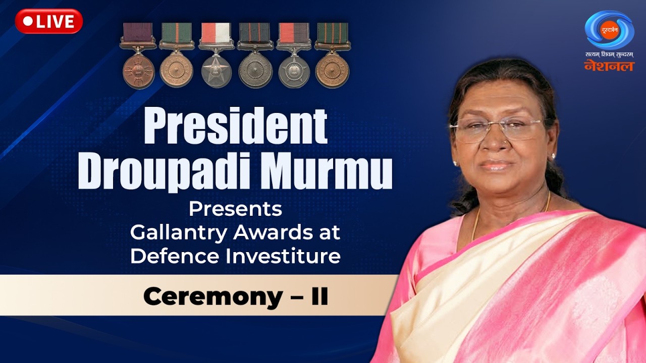 LIVE: President Droupadi Murmu Presents Gallantry Awards at Defence Investiture Ceremony &ndash; II