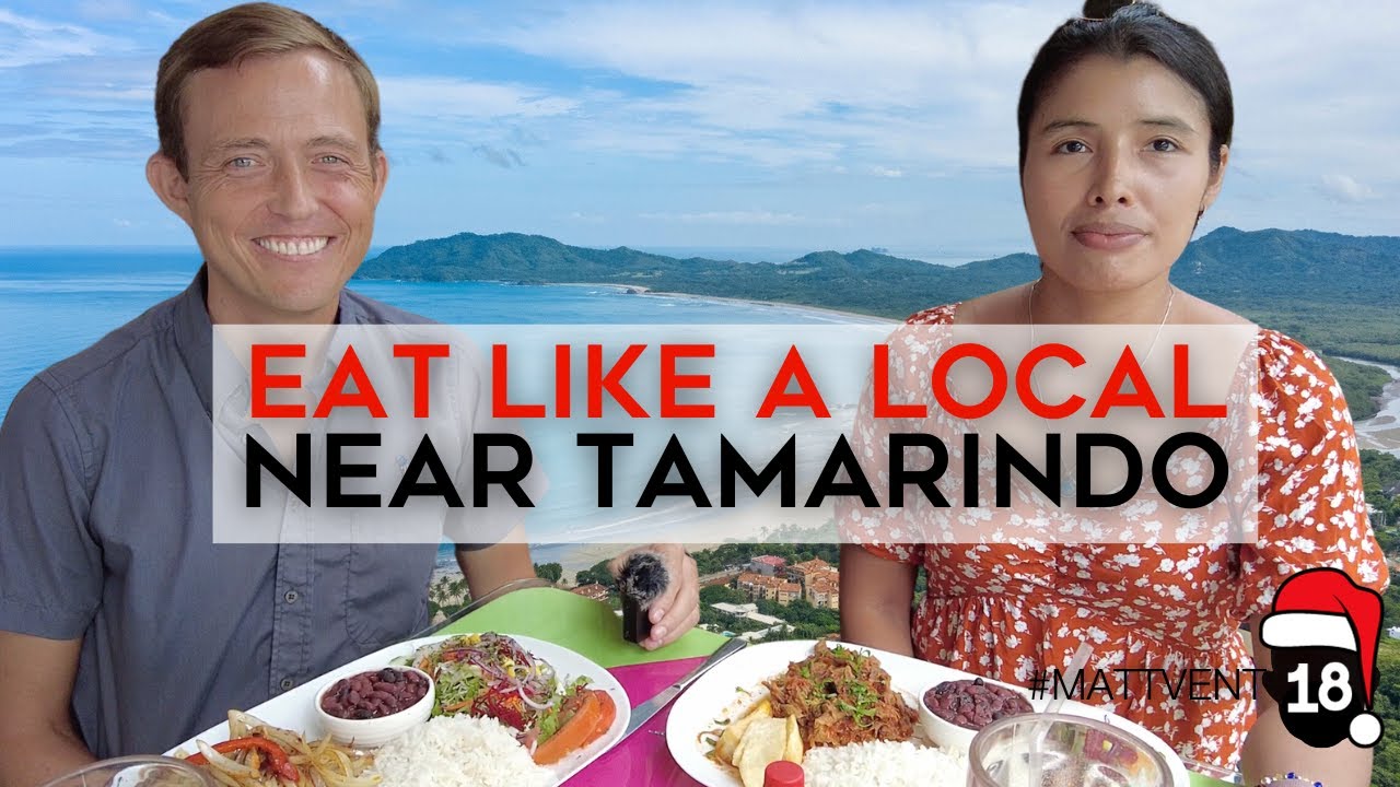 Eat Like a Local in Playa Tamarindo Costa Rica | #Mattvent 18