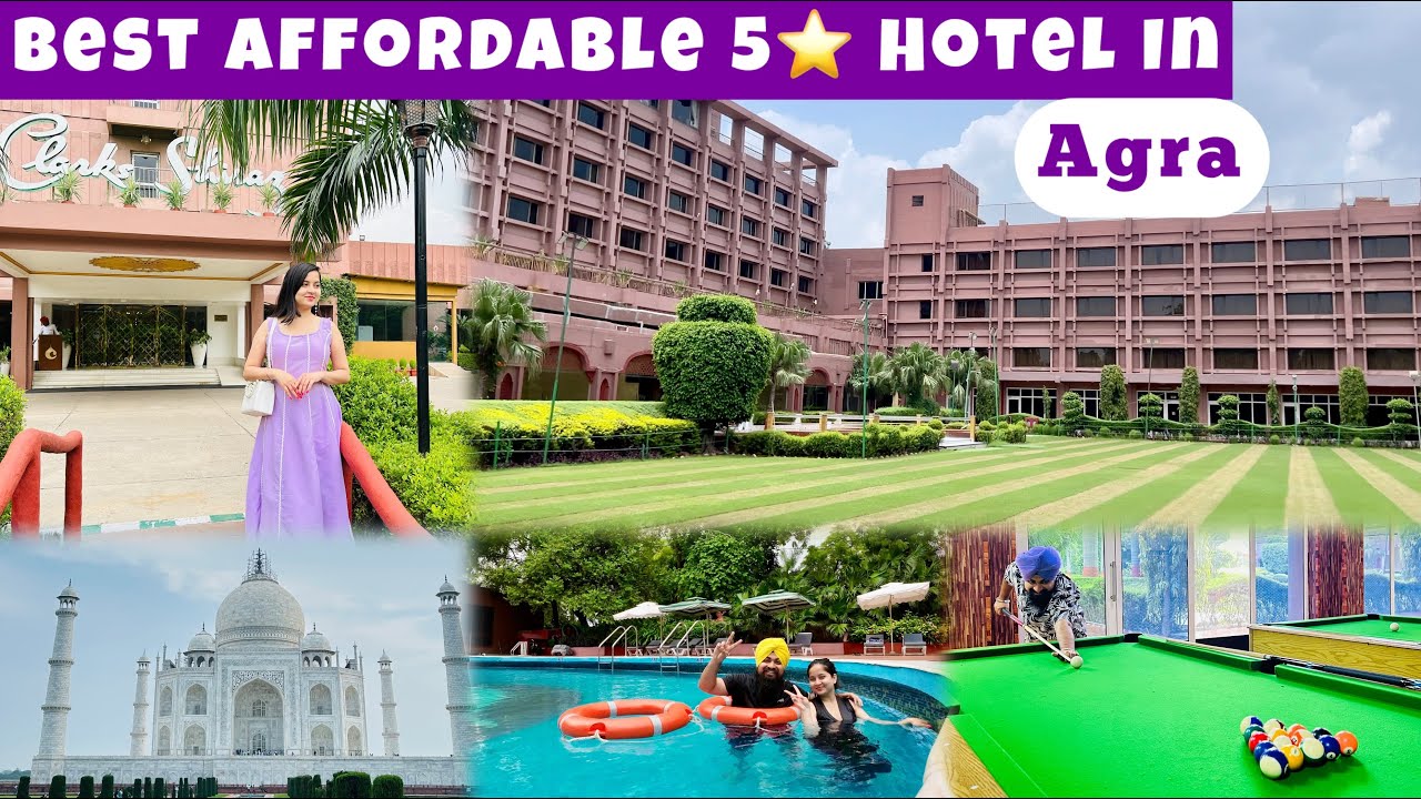 Best Hotels in Agra | Hotel Clarks Shiraz, Agra | 5 Star Hotel | Affordable Hotels in Agra 2025