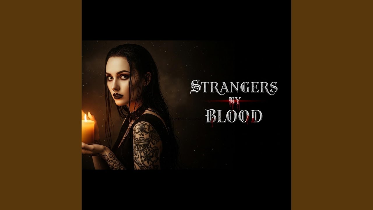 Strangers By Blood