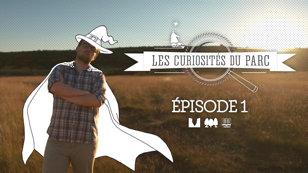 Les Curiosités du Parc - EP1 - Le Larzac
