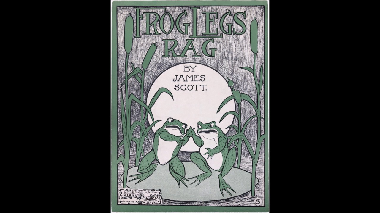 James Scott - Frog Legs Rag (1906) [HQ] + Sheet Music