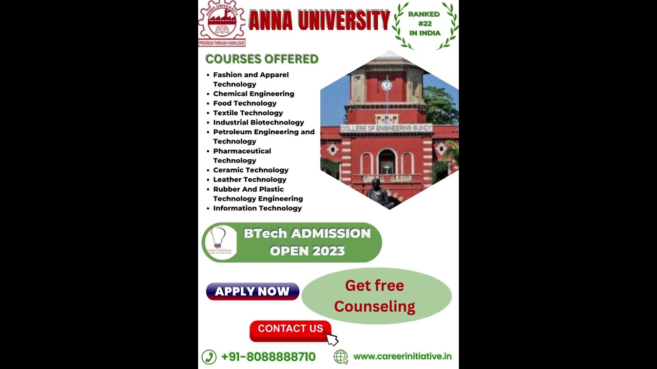Anna University Chennai  || top btech college in bangalore || btech admission 2023