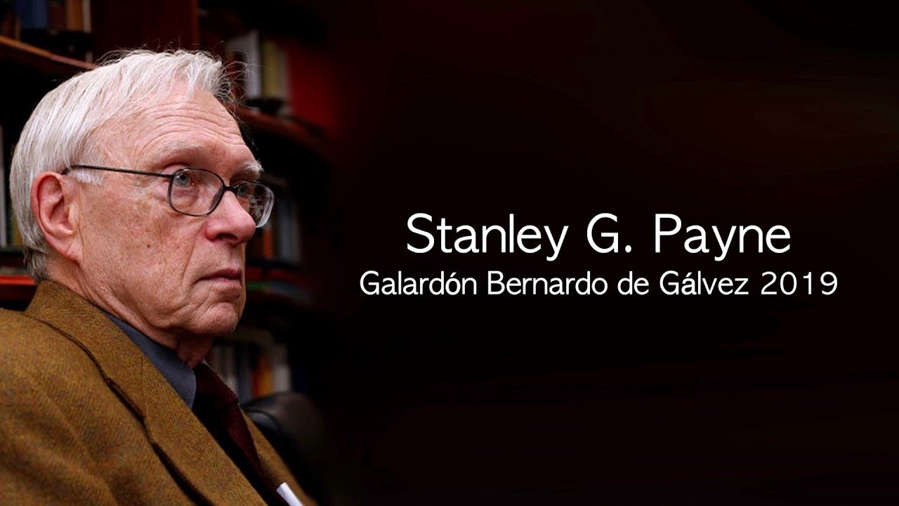 Homenaje a Stanley G. Payne, Galardón Bernardo de Gálvez 2019