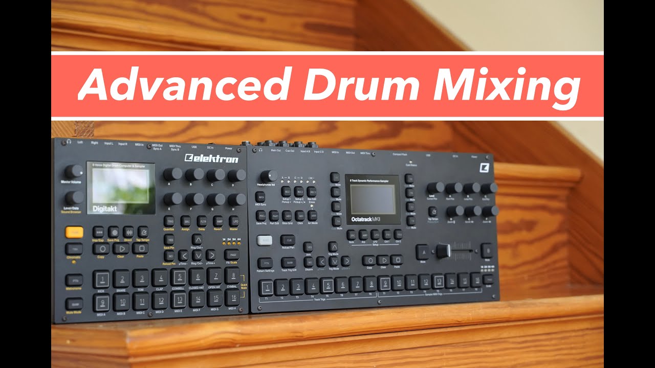 Octatrack + Digitakt Mixing Tips // thru machine drum submixes