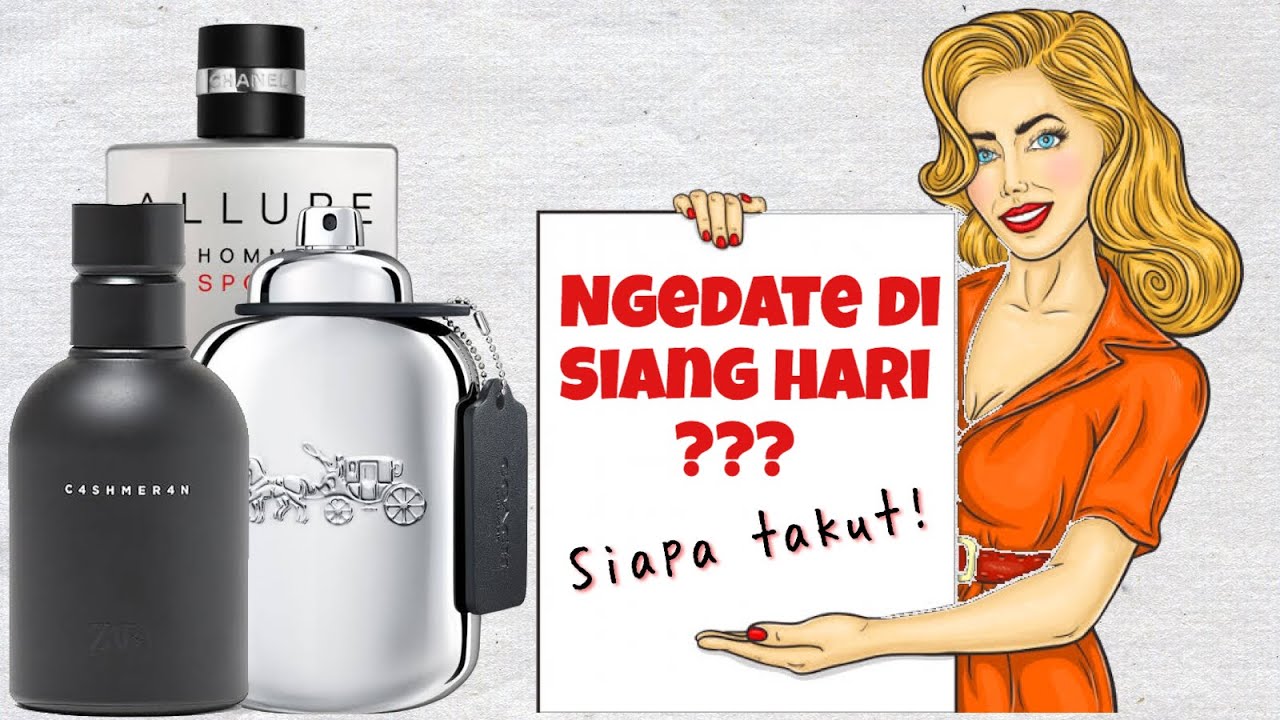 10 Parfum Cowok Buat Ngedate di Siang Hari 👩‍❤️‍👨☀️