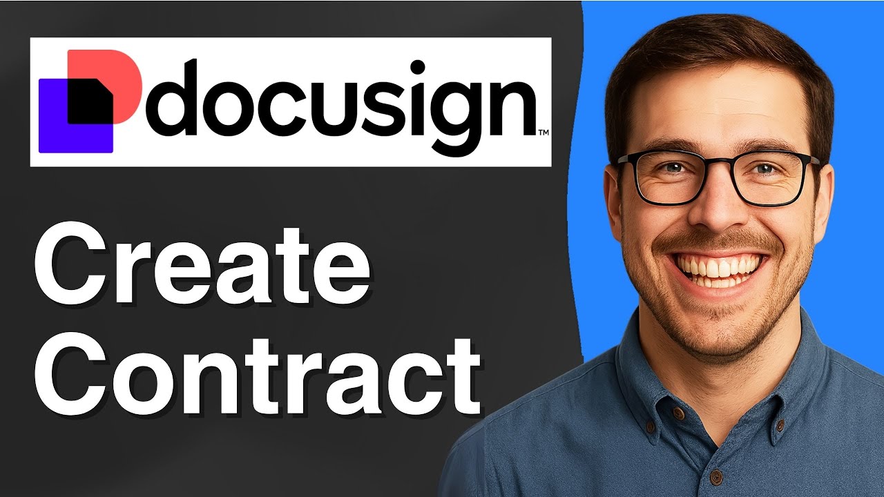 How to create a contract on DocuSign [2025 Easy Guide]