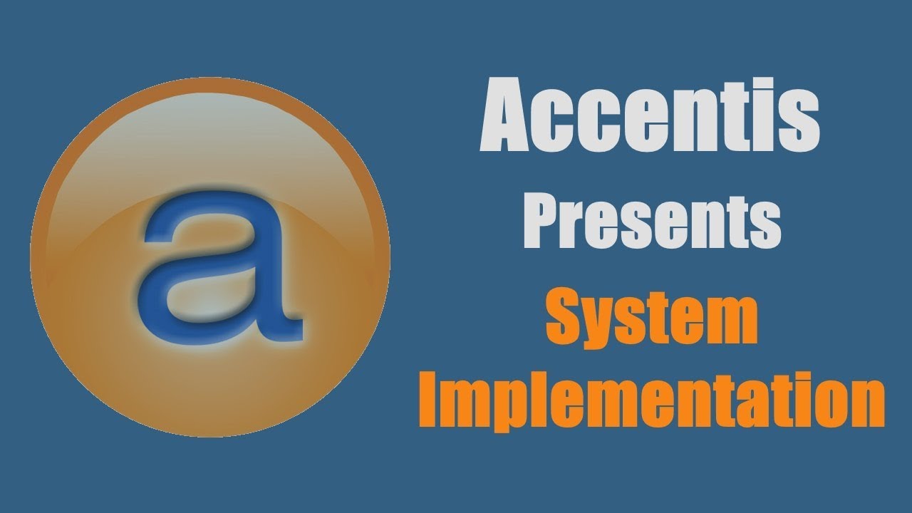 System Implementation