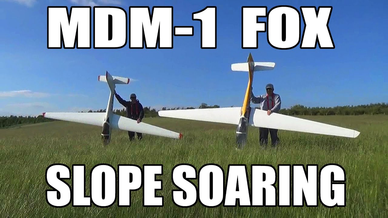 mdm fox slope soaring