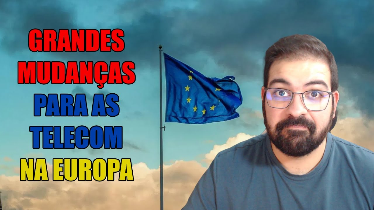 MUDANÇAS para as TELECOM na EUROPA! | VICIADO COMENTA