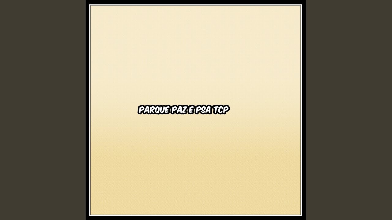 Parque Paz e PSA TCP