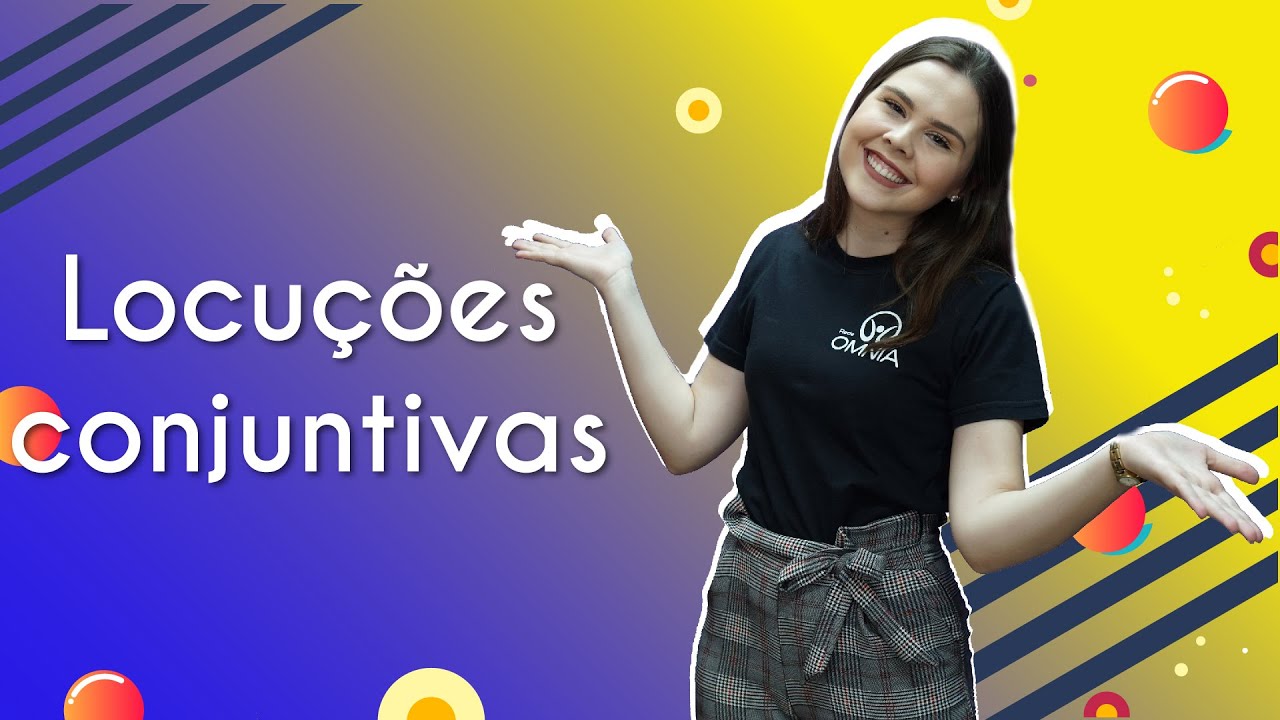 Locuções conjuntivas - Brasil Escola