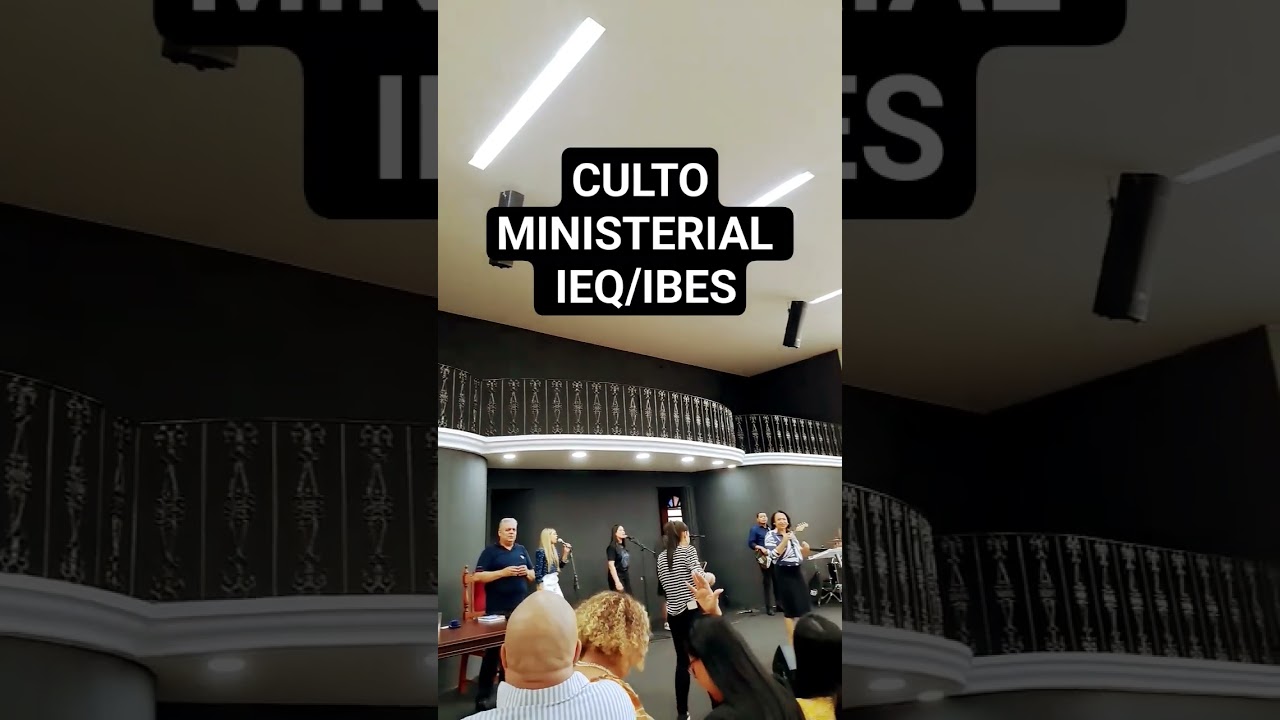 CULTO MINISTERIAL ESTADUAL IEQ/IBES #gospel #religion #aqui&eacute;trabalho #evangelho