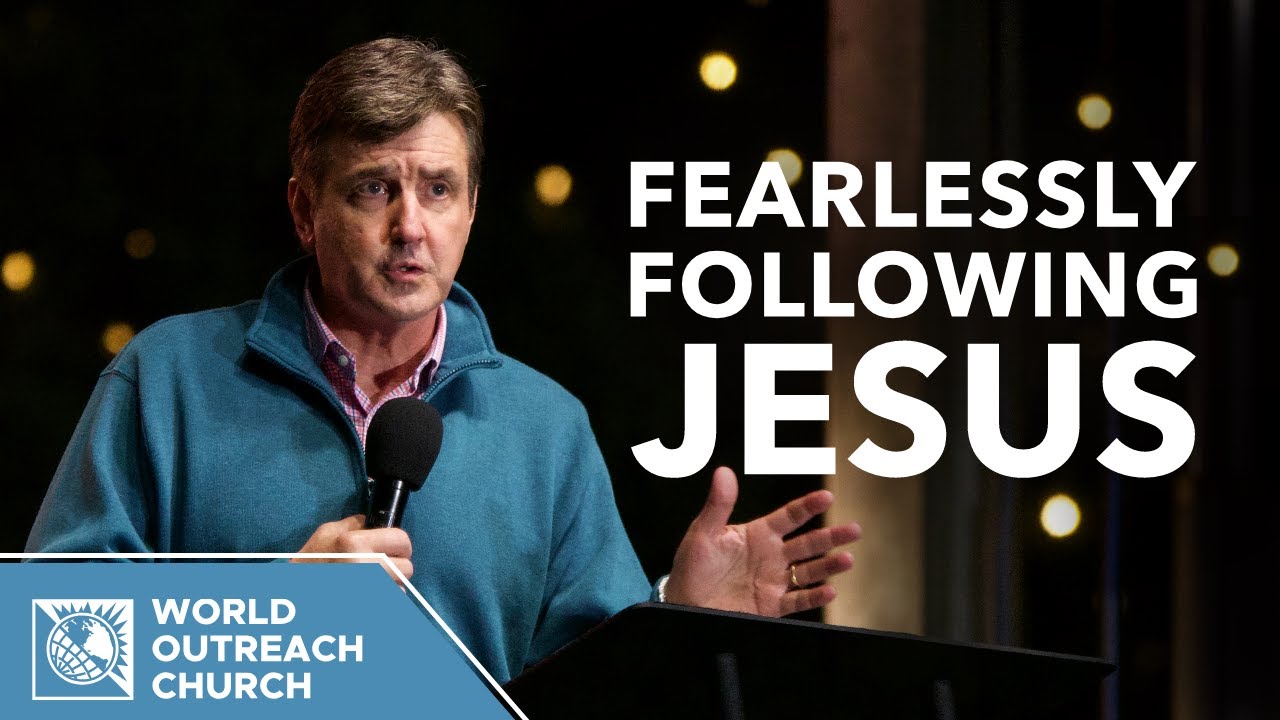 Fearlessly Following Jesus | Pastor Allen Jackson
