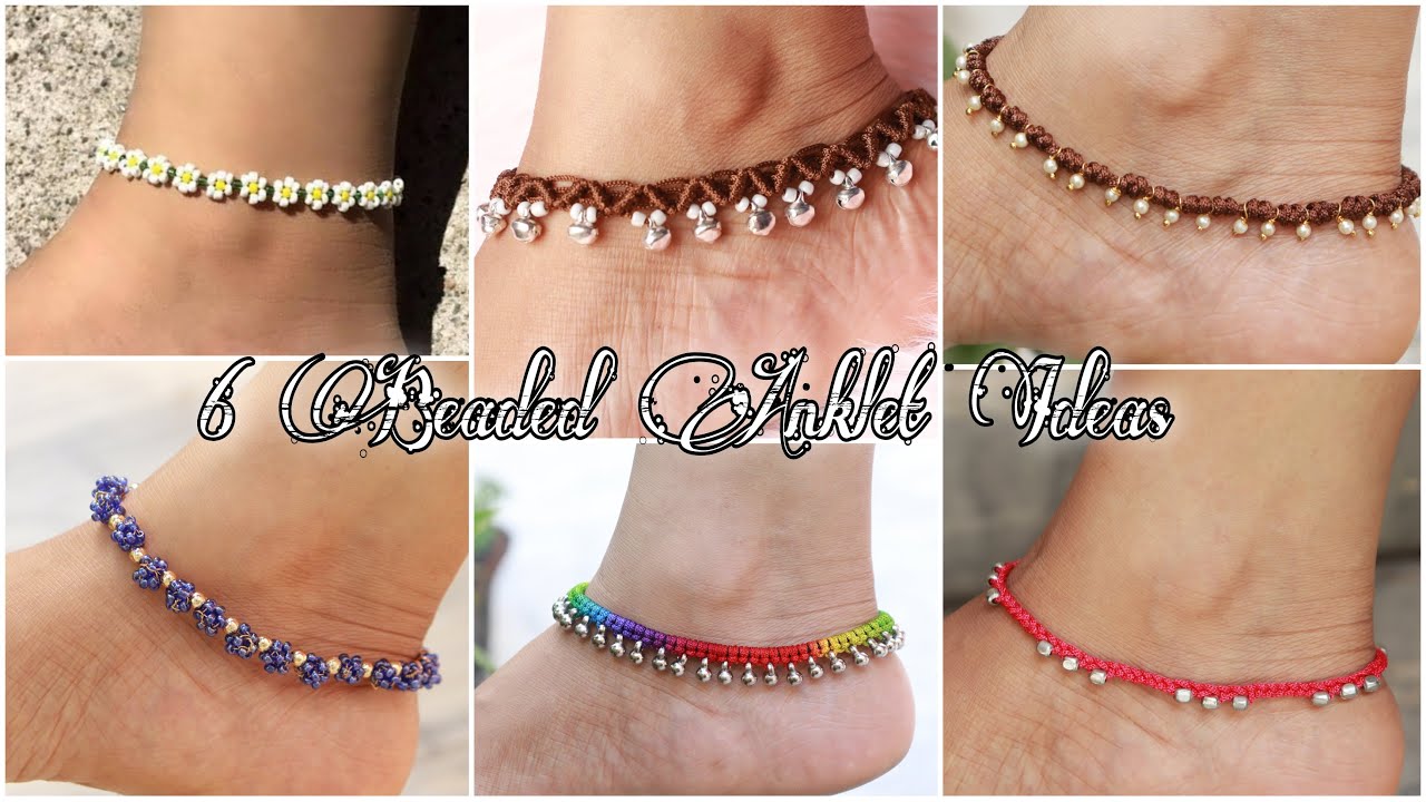 6 Beaded Anklet Ideas | DIY Jewelry Ideas | How To Make Jewelry At Home | Creation&you