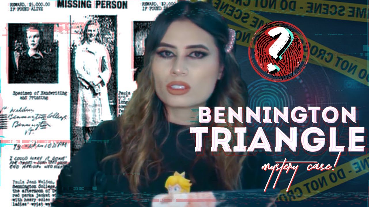 THEY WENT MISSING there!: BENNINGTON TRIANGLE MYSTERY | Paulettee