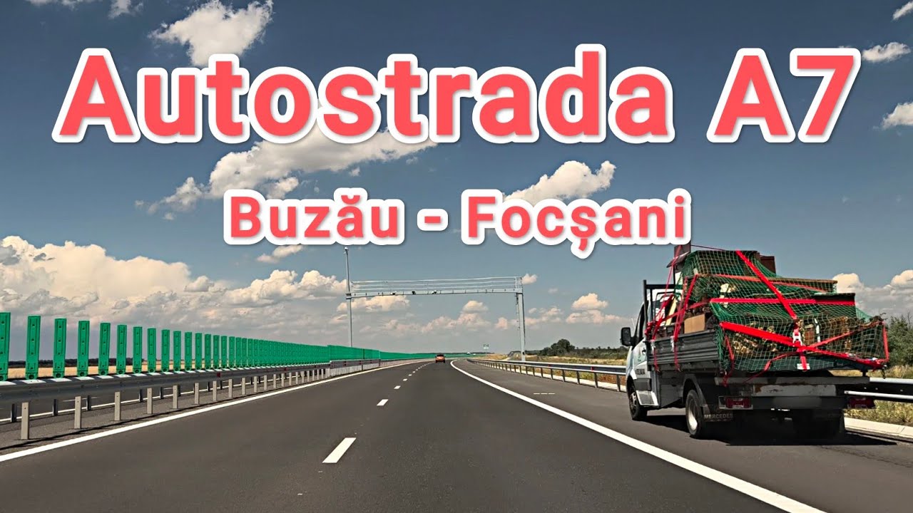 Молдавское шоссе А7 | Бузэу - Фокшаны | Румыния | июль 2025 г.