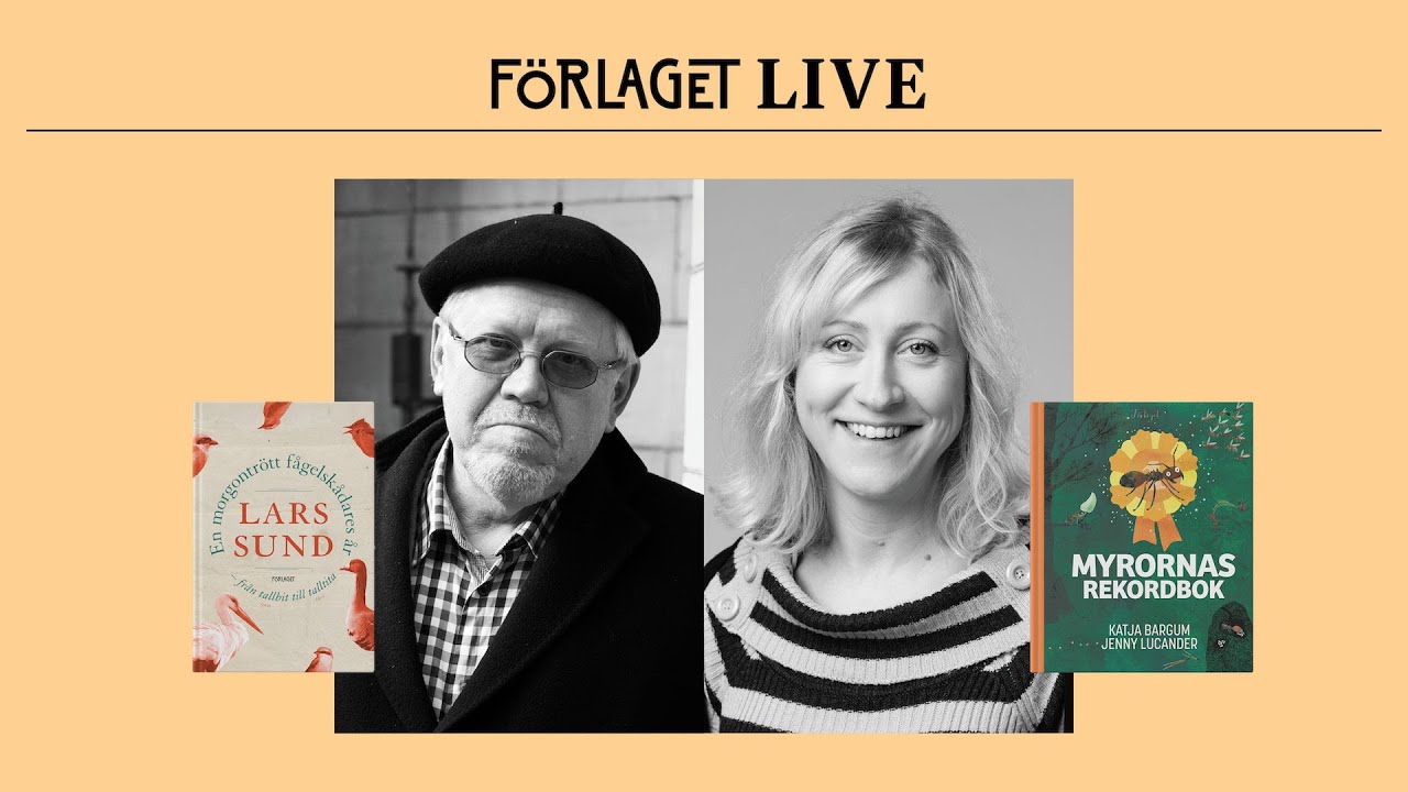 Bland fåglar och myror | Lars Sund & Katja Bargum