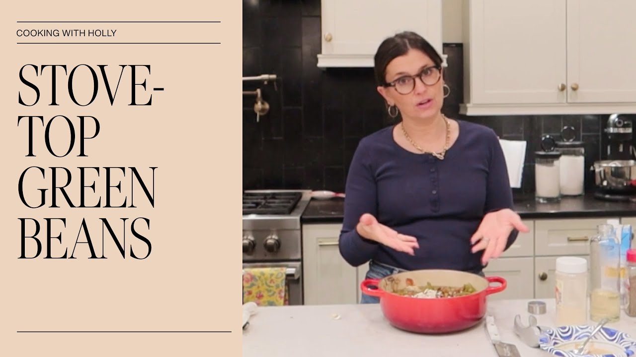 Stovetop Green Beans | Cooking with Holly