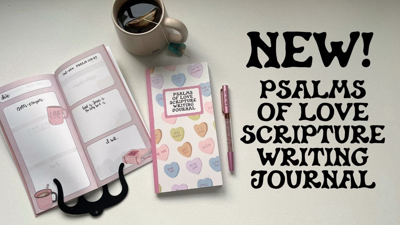 NEW: Psalms of Love Full Color Scripture Writing Journal | Creative Faith & Co.