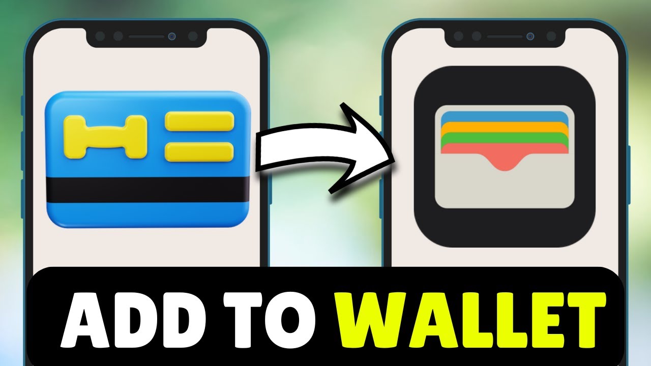 How To Add Gym Card To Apple Wallet (2026) - Full Guide