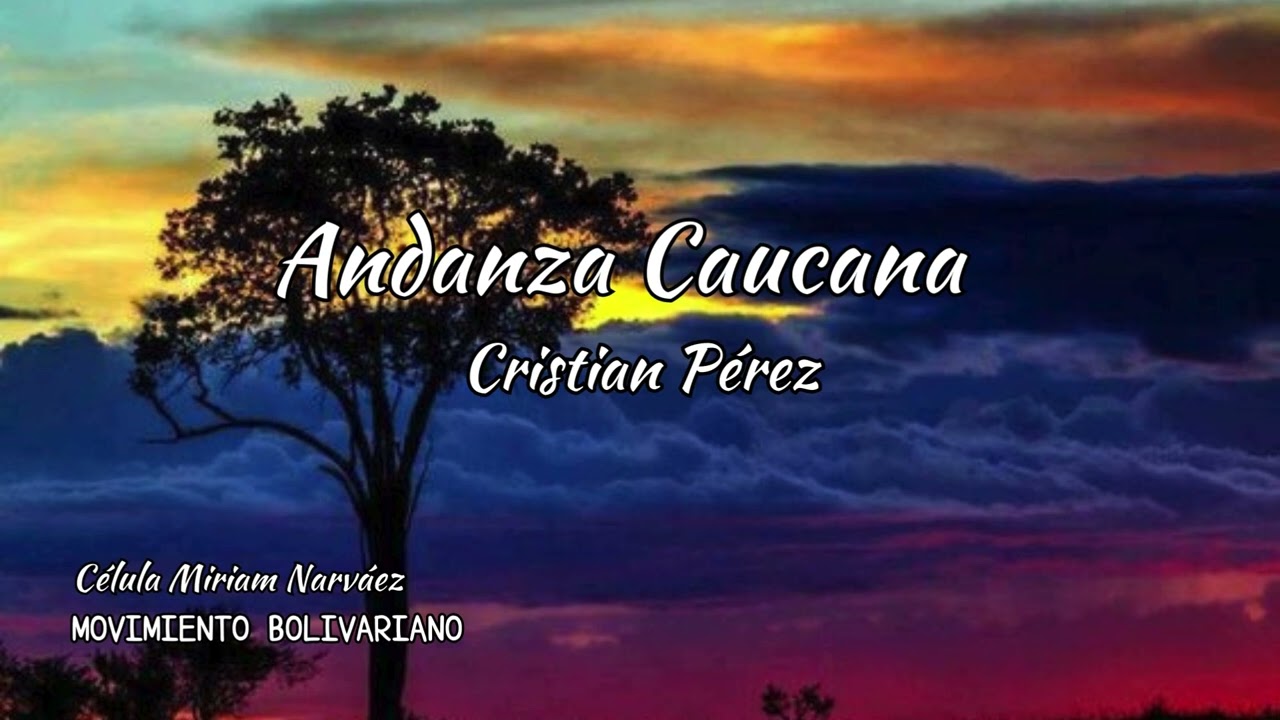 Andanza Caucana - Cristian P&eacute;rez
