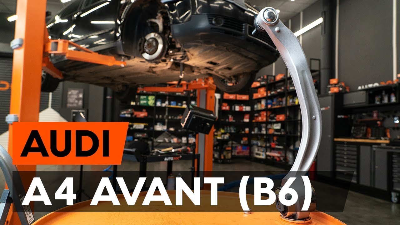 Cum se înlocuiește brat suspensie din față pe AUDI A4 B6 (8E5) [TUTORIAL AUTODOC]