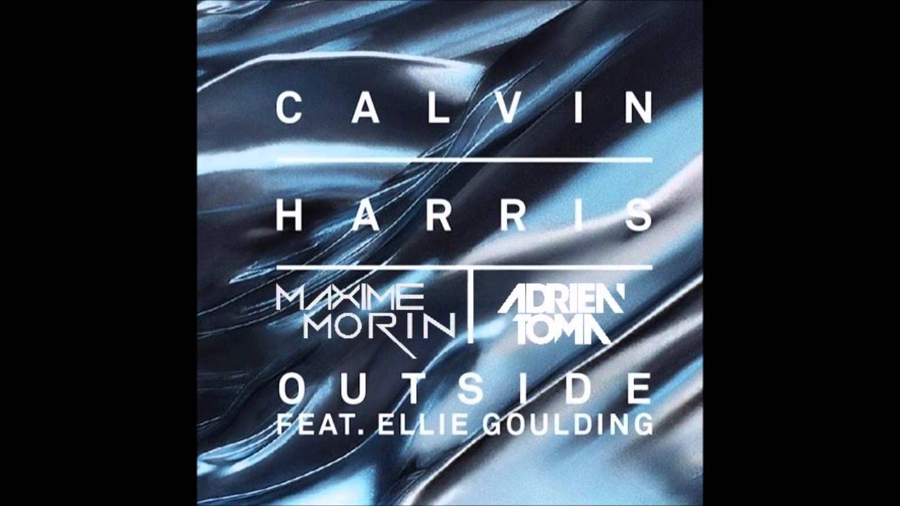 Calvin Harris & Ellie Goulding - Outside (Adrien Toma Vs Maxime Morin Club Edit)