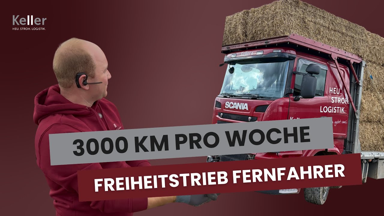 3000KM pro Woche - Freiheitstrieb Fernfahrer