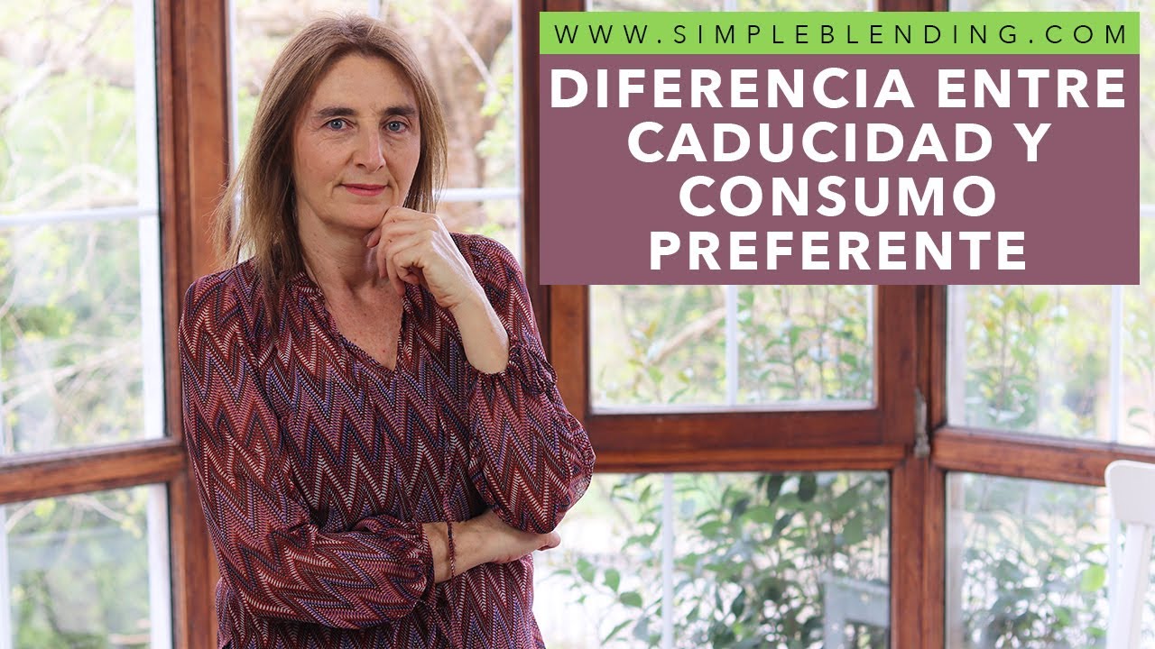 DIFERENCIA ENTRE CADUCIDAD Y CONSUMO PREFERENTE | Cómo saber si un alimento está caducado