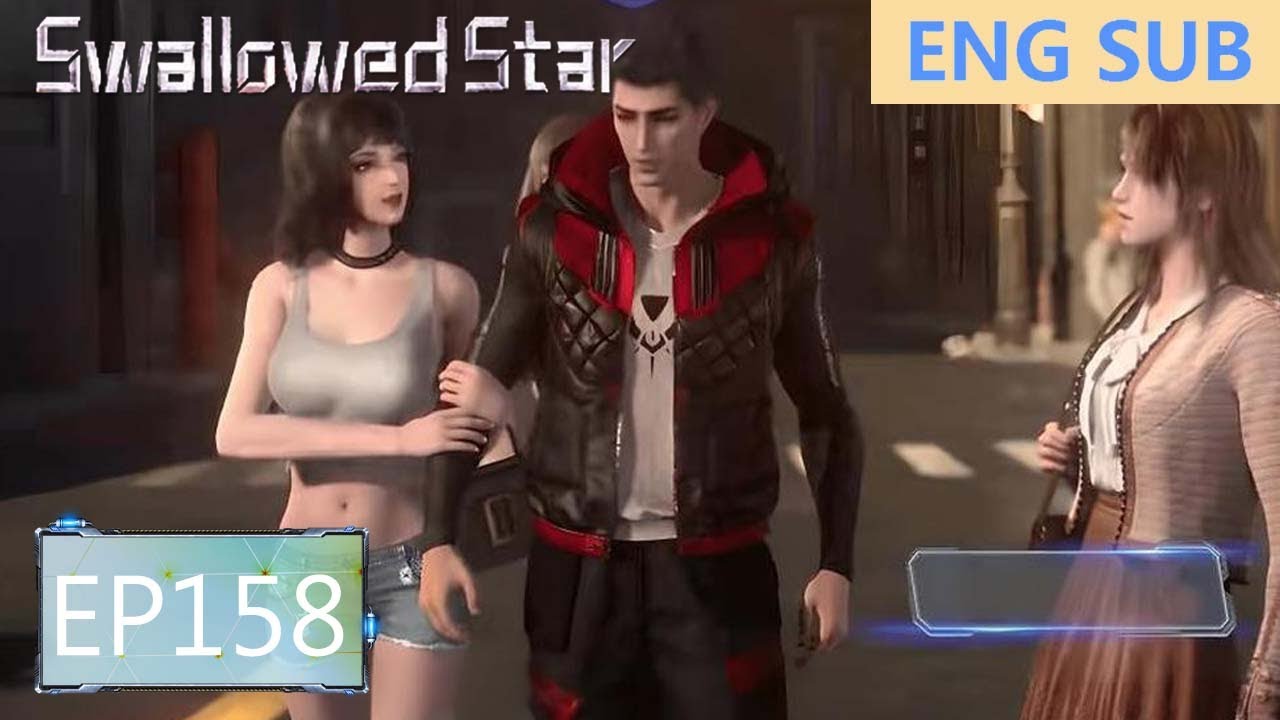 ENG SUB | Swallowed Star [EP158]