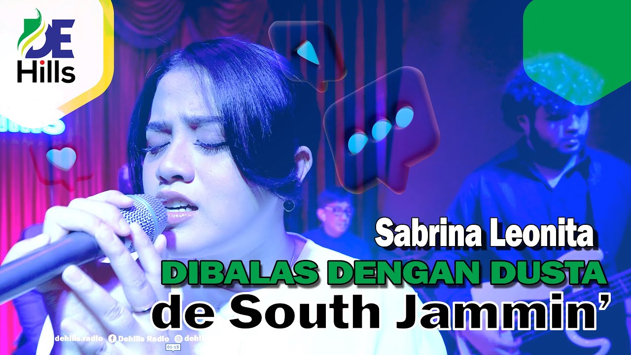 DIBALAS DENGAN DUSTA (Audy), cover by : SABRINA LEONITA | deSouth Jammin' EPS.44