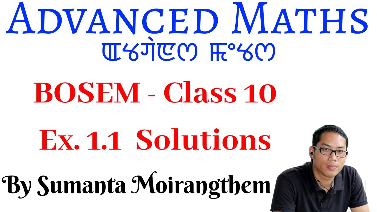 Exercise 1.1 || Class 10 - BOSEM || In Manipuri
